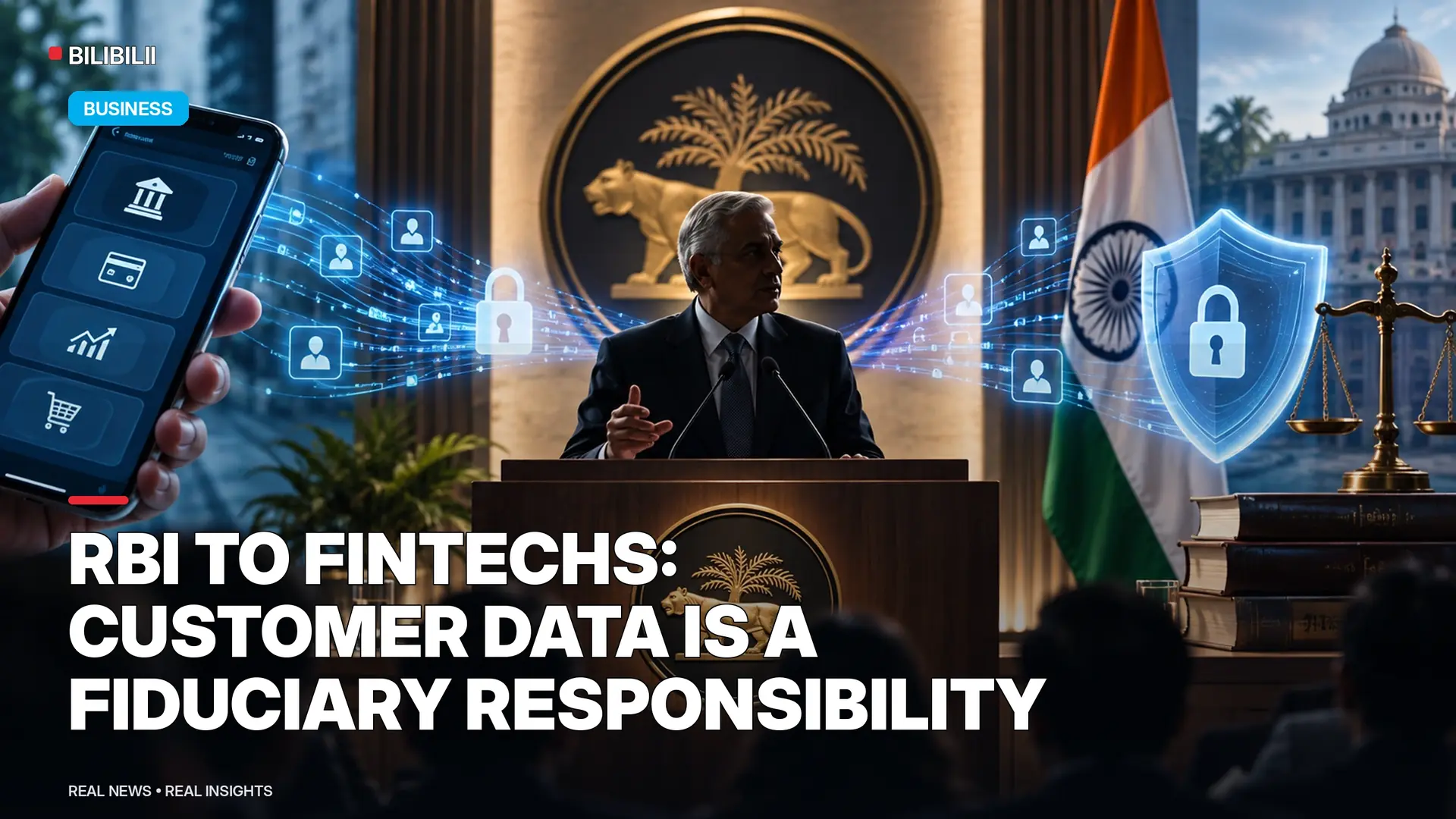 RBI GOVERNOR TELLS FINTECHS: CUSTOMER DATA IS A FIDUCIARY RESPONSIBILITY, NOT JUST AN ASSET
