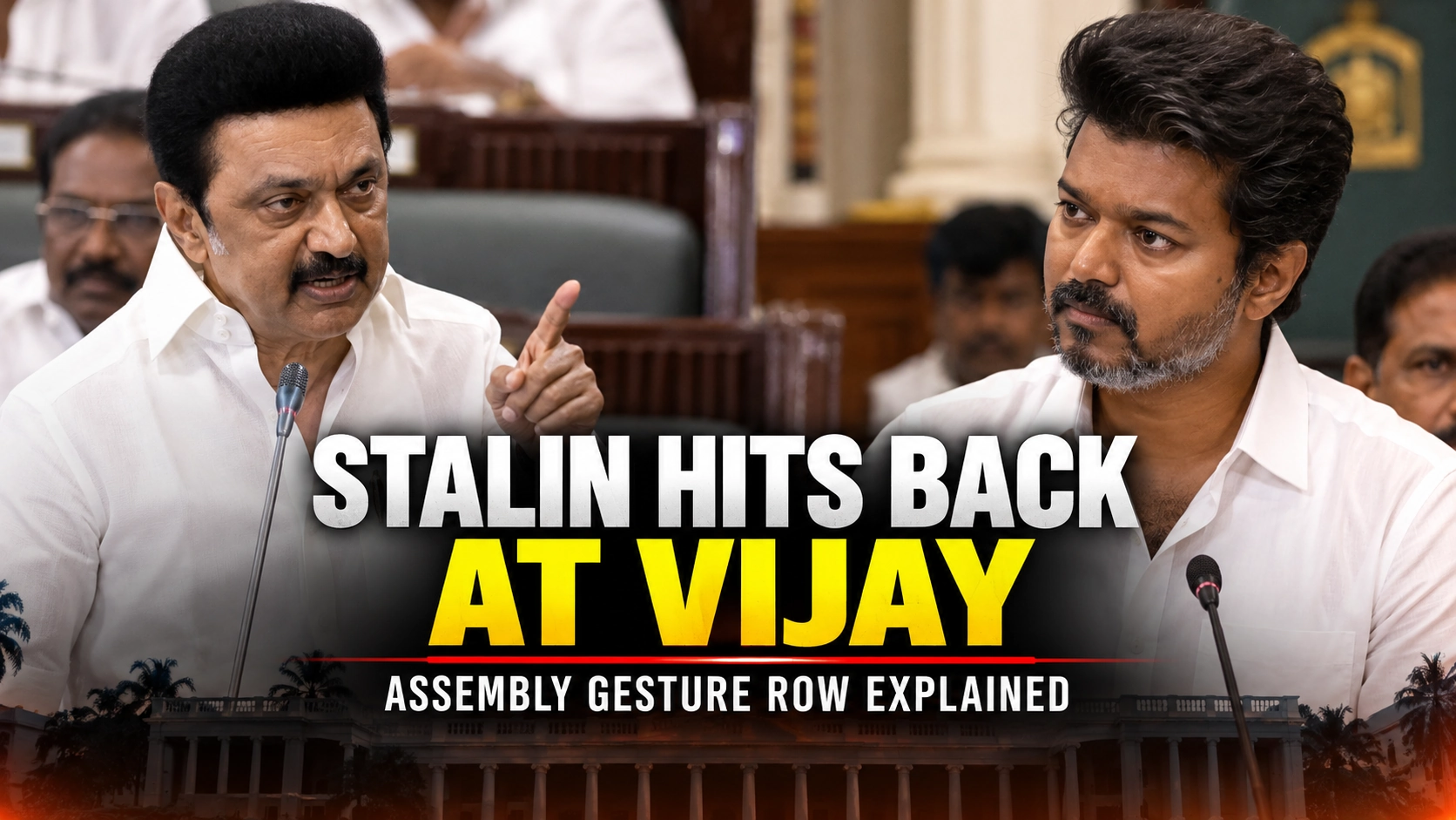 Bilibilii editorial thumbnail for Stalin Hits Back at Vijay Over Assembly Gesture Row — What Each Side Has Said